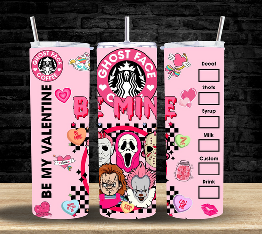 Be Mine Horror Coffee - Tumbler