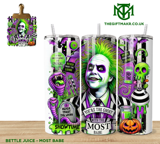Beetle Juice - Most Babe - Tumbler