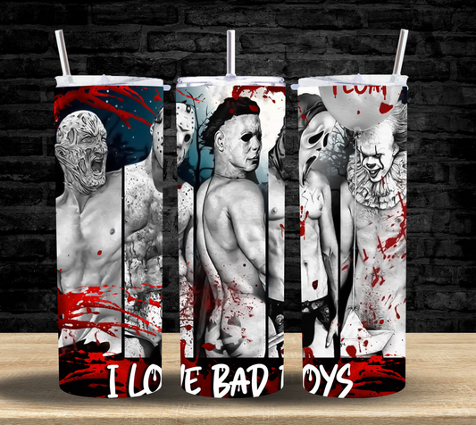 I LOVE BAD BOYS - Tumbler